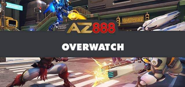 Giới thiệu cá cược Overwatch tại AZ888 Giới thiệu cá cược Overwatch tại AZ888