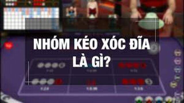 Nhóm kéo xóc đĩa là gì? Nhóm kéo xóc đĩa là gì?